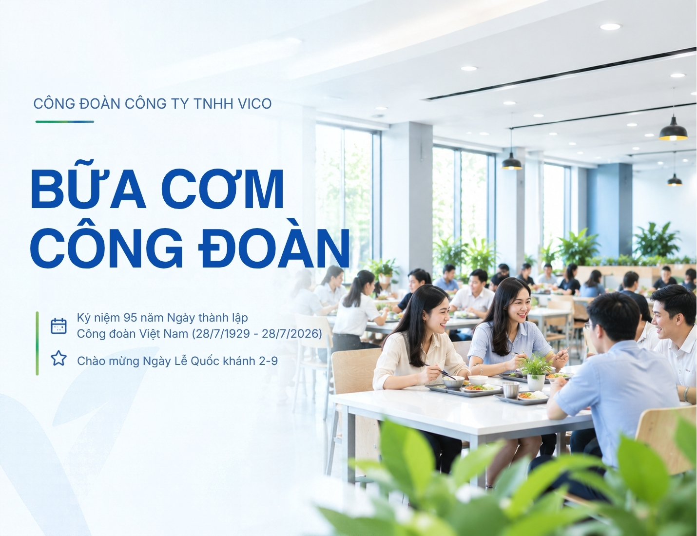 "Bữa cơm Công đoàn" - Gắn kết yêu thương, tiếp thêm động lực cho người lao động VICO
